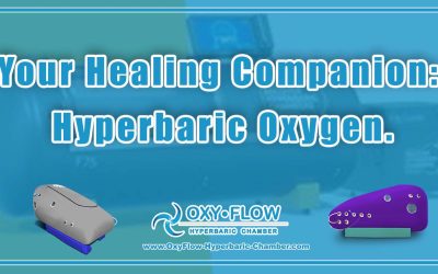 Your Healing Companion: Hyperbaric Oxygen.