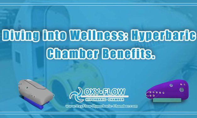 Diving into Wellness: Hyperbaric Chamber Benefits.