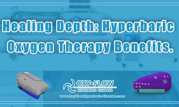 Healing Depth: Hyperbaric Oxygen Therapy Benefits.
