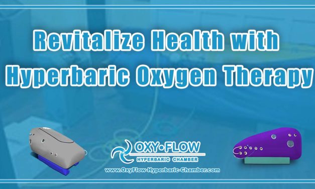 Revitalize Health with Hyperbaric Oxygen Therapy.