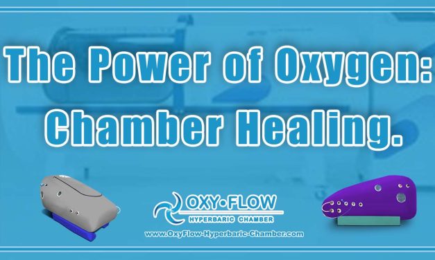 The Power of Oxygen: Chamber Healing.