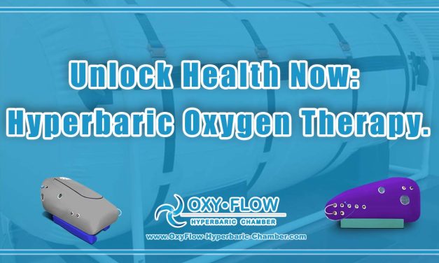 Unlock Health Now: Hyperbaric Oxygen Therapy.
