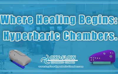 Where Healing Begins: Hyperbaric Chambers.
