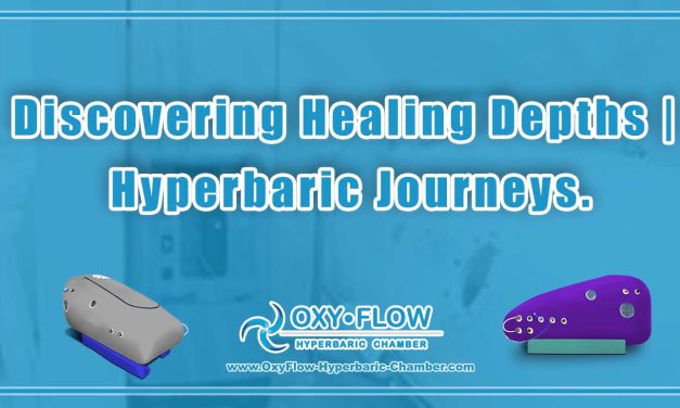 Discovering Healing Depths | Hyperbaric Journeys.