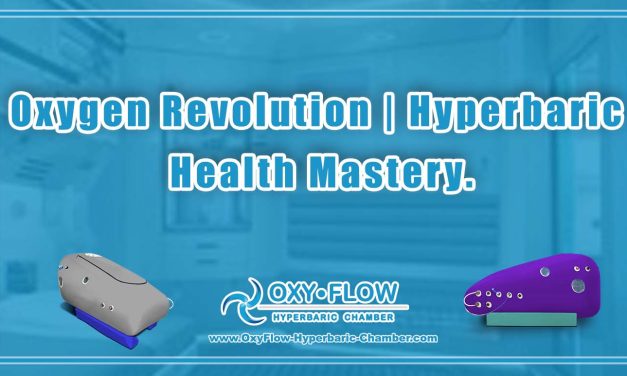 Oxygen Revolution | Hyperbaric Health Mastery.