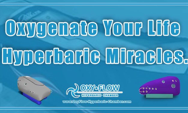 Oxygenate Your Life | Hyperbaric Miracles.