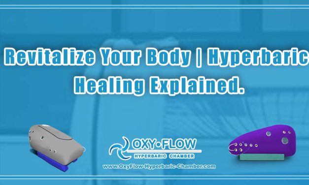 Revitalize Your Body | Hyperbaric Healing Explained.