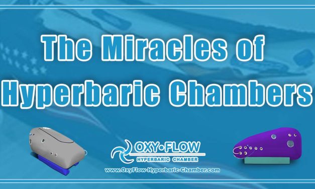 The Miracles of Hyperbaric Chambers.