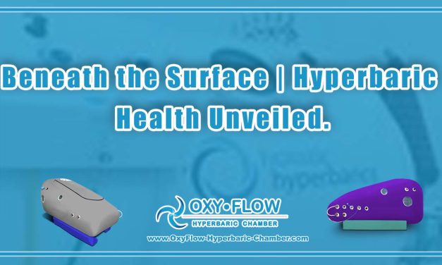 Beneath the Surface | Hyperbaric Health Unveiled.