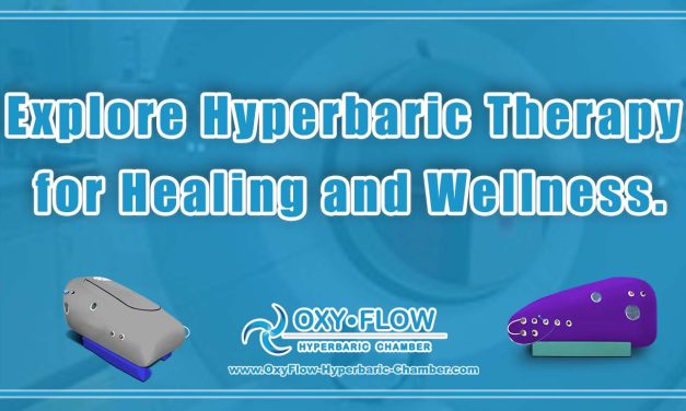 Explore Hyperbaric Therapy for Healing and Wellness.