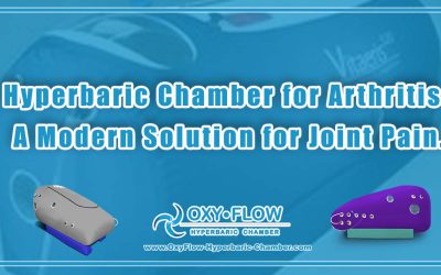 Hyperbaric Chamber for Arthritis | A Modern Solution for Joint Pain.