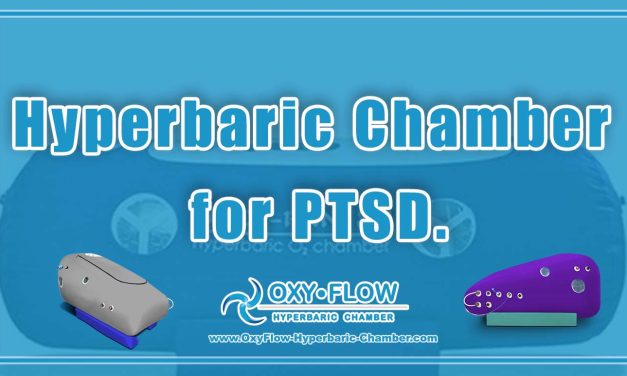 Hyperbaric Chamber for PTSD.