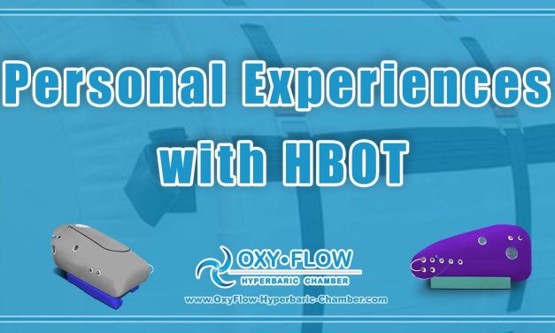 Personal Experiences with HBOT