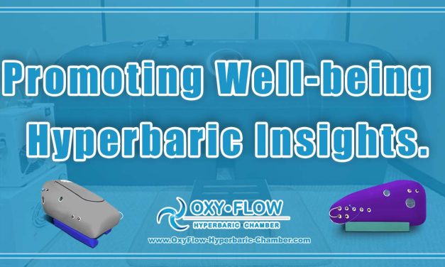Promoting Well-being | Hyperbaric Insights.