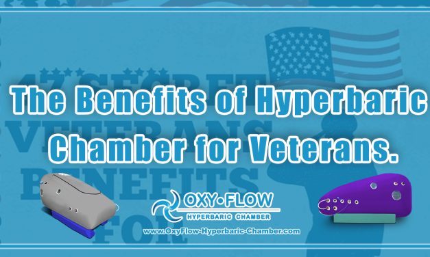The Benefits of Hyperbaric Chamber for Veterans.