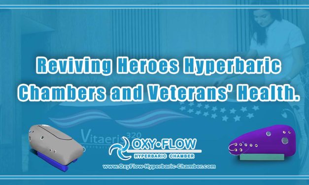 Reviving Heroes | Hyperbaric Chambers and Veterans’ Health.