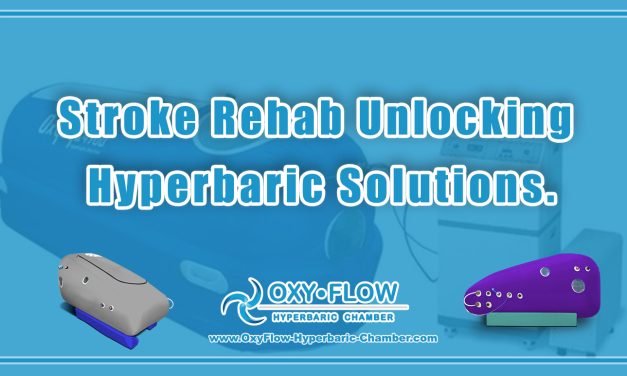 Stroke Rehab | Unlocking Hyperbaric Solutions.