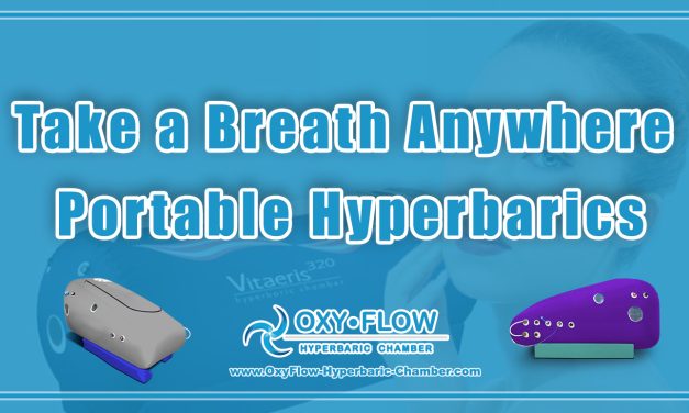 Take a Breath Anywhere | Portable Hyperbaric.