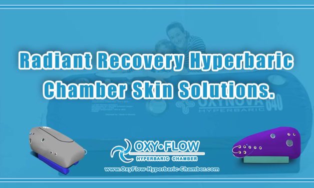 Radiant Recovery | Hyperbaric Chamber Skin Solutions.